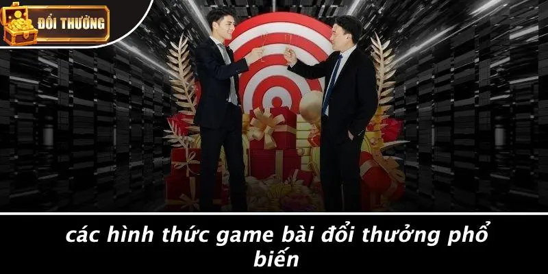 Game bài đổi thưởng 2 game bài đổi thưởng
