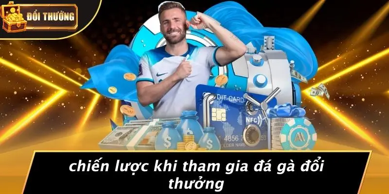 Đá gà đổi thưởng 3 Đá Gà Đổi Thưởng
