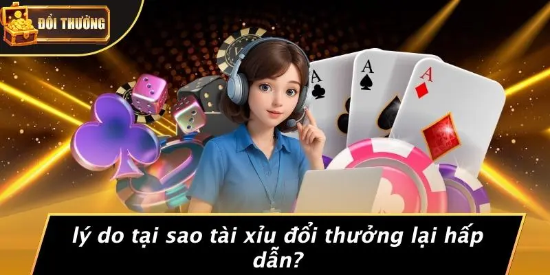 tài xỉu đổi thưởng 2 Tài xỉu đổi thưởng